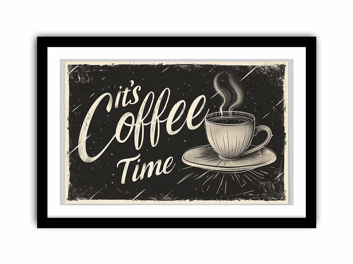 Its Coffee Time  Art Print