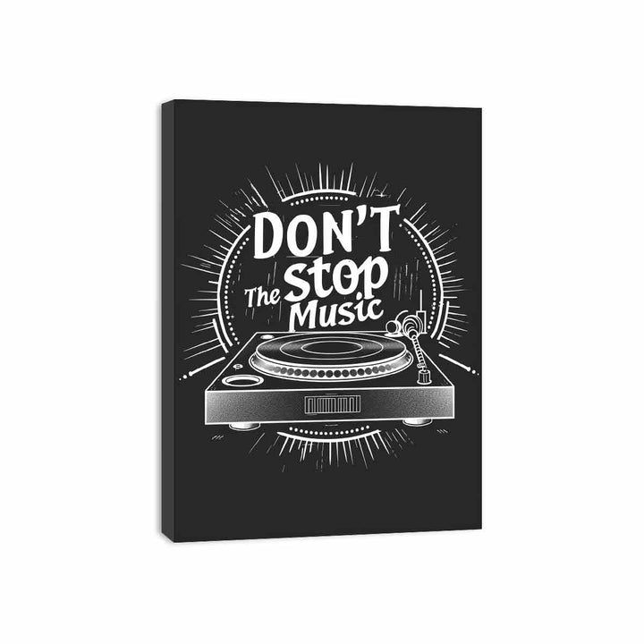 Dont Stop the Music Canvas Print