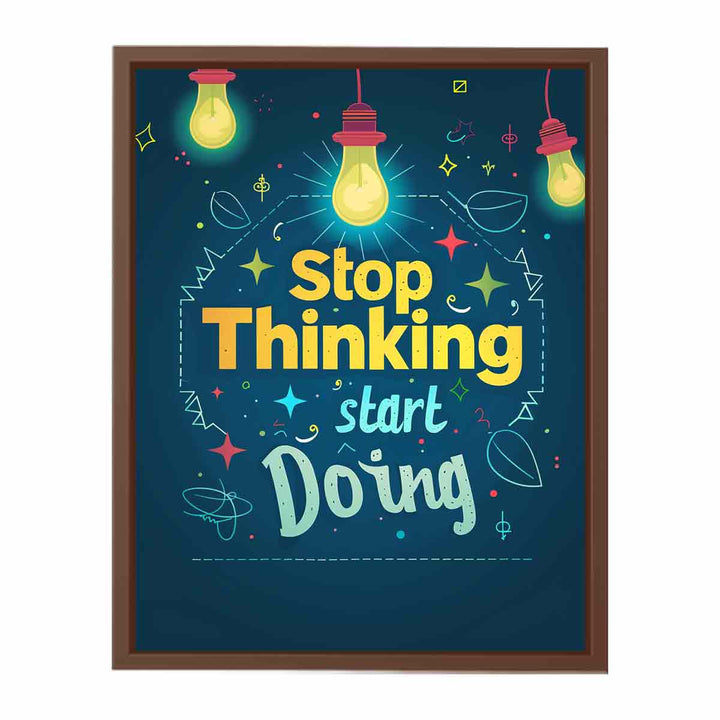 Stop Thinking   Poster