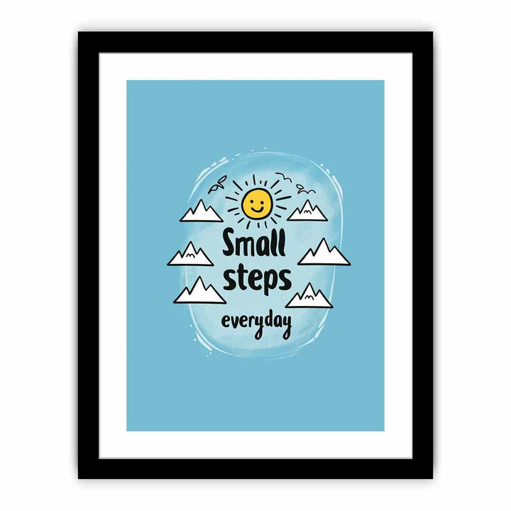 Small Steps Everyday  Art Print